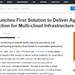 Microsec.ai Launches First Solution to Deliver Agentless Runtime Protection for Multi-cloud Infrastructure as a Service